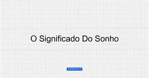 Coma significado do sonho